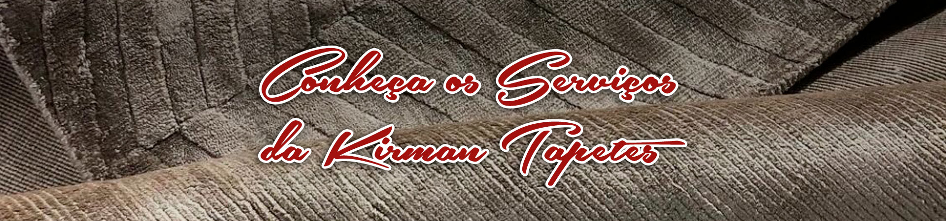 Kirman Lavagem e Restauração de Tapetes